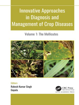 cover image of Innovative Approaches in Diagnosis and Management of Crop Diseases, Volume 1